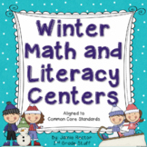 Winter Math & Literacy Centers - Aligned to Common Core Standards