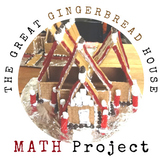 Winter Math Project: The Great Gingerbread House Project