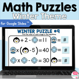 Winter Math Puzzles and Brain Teasers for Google Slides™