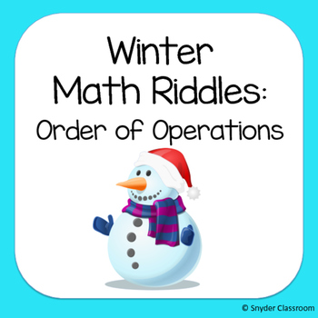 Preview of Winter Order of Operations Math Riddles