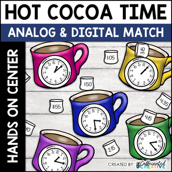 Preview of Winter Time Math Activity Center Hot Chocolate Time - Analog and Digital Game