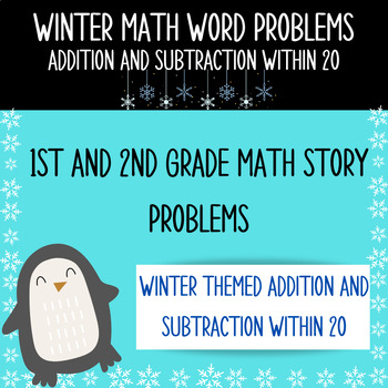 Preview of Winter Math Word Problem Booklet, Winter Addition and Subtraction Within 20