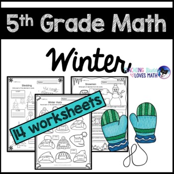 Preview of Winter Math Worksheets 5th Grade