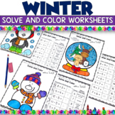 Winter Math Worksheets - Solve and Color ADDITION and SUBTRACTION