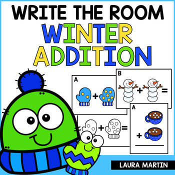Preview of Winter Math Write the Room - Addition Write the Room - Winter Math Activities