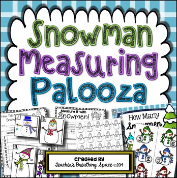 Preview of Winter Measuring  |  Snowman Measuring Palooza Math Centers