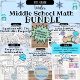 Winter: Middle School Math BUNDLE