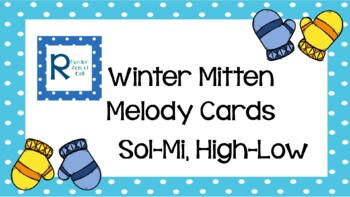 Preview of Winter Mitten Melody Cards: Sol-Mi & High-Low