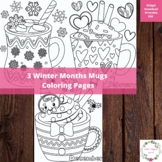 Winter Months Mugs Hot Cocoa Cups Snowflakes Coloring Page