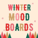 Winter Mood Boards - Digital Check in Tool