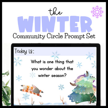 Preview of Winter Morning Meeting Slides | Circle Time | SEL Question of the Day