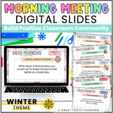 Winter Morning Meeting Slides | SEL & Positive Classroom C