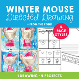 Winter Mouse Directed Drawing and Writing Activities