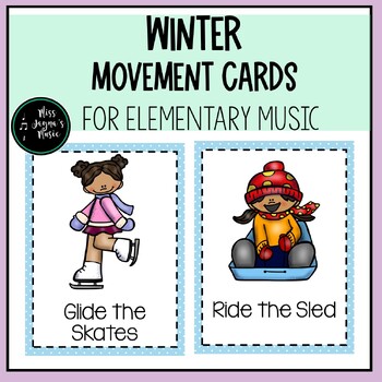 Preview of Winter Movement Cards and Posters for Elementary Music