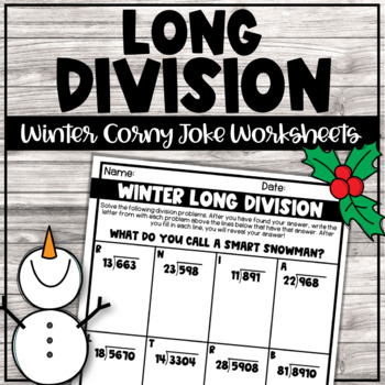 Preview of Winter Multi-Digit Long Division Corny Joke Printable Practice Pages