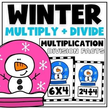 Preview of Winter Multiplication and Division by 4 Facts