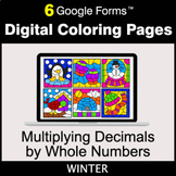 Winter: Multiplying Decimals by Whole Numbers - Digital Co