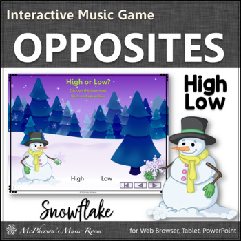 Preview of Winter Music Activity High and Low Interactive Elementary Music Game {snowflake}