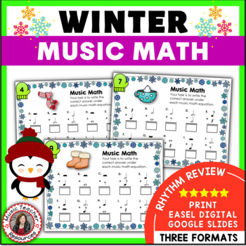 Preview of Winter Music Activities - Music Theory Rhythm Worksheets – Music Math