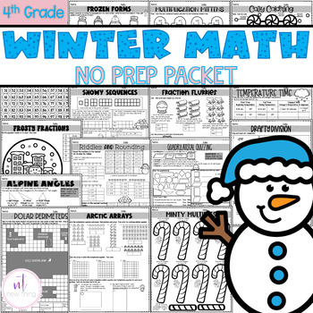 Preview of Winter NO PREP Math Worksheets 4th Grade Christmas | January | Snowman