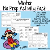 Winter NO Prep Activity Pack | Math & Literacy