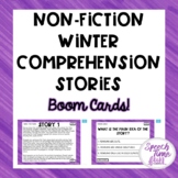 Winter Nonfiction Comprehension Stories & Questions