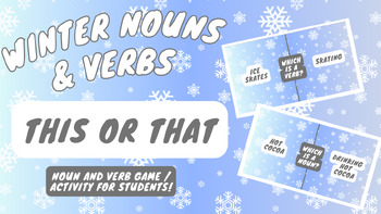 Preview of Winter Nouns & Verbs THIS OR THAT