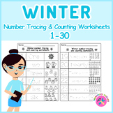 Winter Number Tracing & Counting Worksheets 1-30