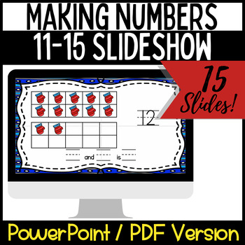Preview of Making Numbers 11-15 Slideshow