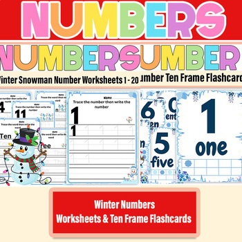 Preview of Winter Numbers Worksheets & Ten Frame Flashcards 1-20|Theme Winter Math Center