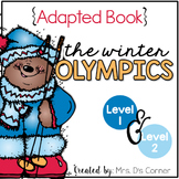 Winter Olympics Adapted Book [Level 1 and Level 2] The Win