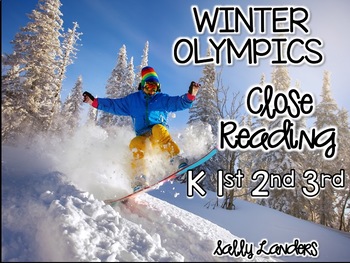 Preview of Winter Olympics Close Reading Pack {K, 1st, 2nd & 3rd Grade}