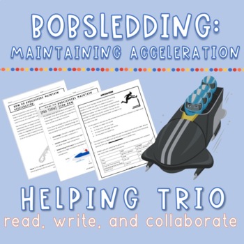 Preview of Winter Olympics | The Science of Bobsledding Helping Trio Reading Worksheets