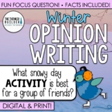Winter Opinion Writing - Topic: "Best Snowy Day Activity"