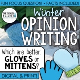 Winter Opinion Writing - Topic: "Gloves or Mittens"