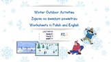 Winter Outdoor Activities - Polish and English Vocabulary 