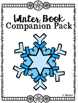 Preview of Winter Book Companion Pack (Read Aloud Activities for Winter)