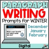 Digital Winter Paragraph Writing Prompts 2nd 3rd Grade