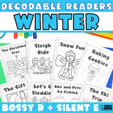 Winter Decodable Readers Passages Silent E Bossy R - 1st G