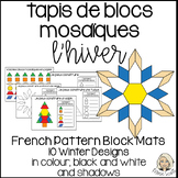 Winter Pattern Blocks in French - L'hiver Blocs Mosaïques 