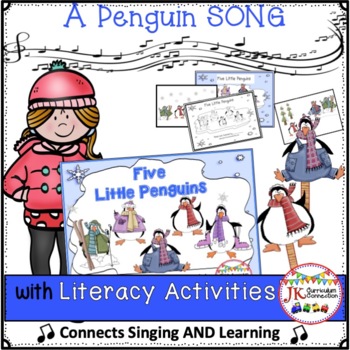 Preview of Winter Penguin Song: 5 Little Penguins & Literacy Activities