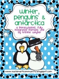 Winter, Penguins & Antarctica Literacy-Based Thematic Unit