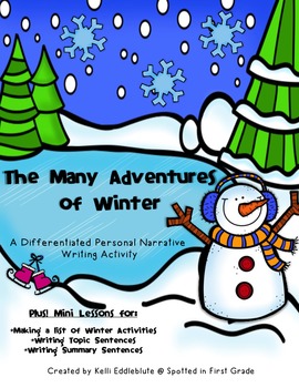 Preview of Winter Personal Narrative {Differentiated}