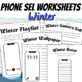 Winter Phone SEL Worksheets for Middle and High School Activities