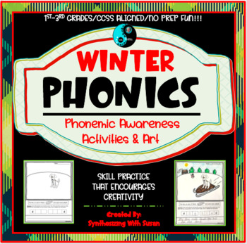 Preview of Winter Phonics, Phonemic Awareness and Art Activities