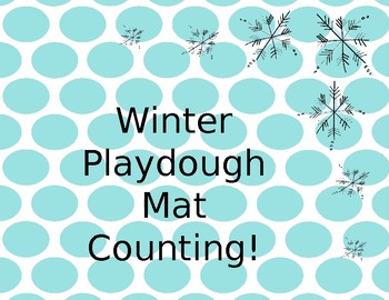 Preview of Winter Playdough Mat counting 1-10!