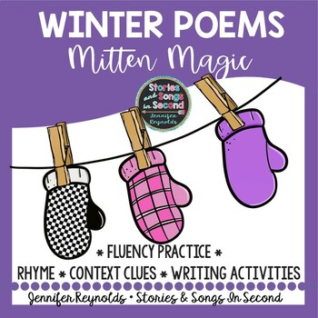 Winter Poems--Mitten Magic Reading, Rhyming, and Writing Pack