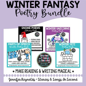 Preview of Winter Poetry Fantasy BUNDLE - Reading, Rhyming, Context Clues and Writing