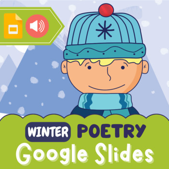 Preview of Winter Poetry Interactive Google Slides with Audio and Drag&Drop Activites