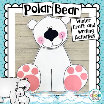 Preview of Winter | Polar Bear | Craft and Writing Activities